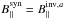 \hbox{$B_{\parallel}^{\rm syn}=B_{\parallel}^{{\rm inv},a}$}