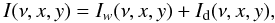 \appendix \setcounter{section}{1} \begin{equation} I(\nu,x,y) = I_{w}(\nu,x,y) + I_{\rm d}(\nu,x,y), \end{equation}