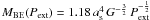 \hbox{$M_{\mathrm{BE}}(P_{\mathrm{ext}}) = 1.18 \, a_{\mathrm{s}}^4 \, G^{-\frac{3}{2}} \, P^{-\frac{1}{2}}_{\mathrm{ext}}$}