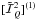 \hbox{$[\tilde{\mathcal I}_Q^2]^{(1)}$}