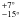 \hbox{$^{+7^{\circ}}_{-15^{\circ}}$}