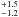 \hbox{$^{+1.5}_{-1.2}$}