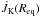 \hbox{$\dot J_{\rm K} (\req)$}