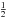 \hbox{$\frac{1}{2}$}