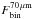 \hbox{$F^{70\,\mu\rm m}_{\rm bin}$}