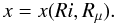 \appendix \setcounter{section}{3} \begin{equation} x=x(Ri, R_\mu). \end{equation}