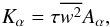 % subequation 1037 1 \begin{equation} \label{eq21} K_\alpha = \tau \overline {w^2} A_\alpha, \end{equation}