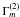 \hbox{$\Gamma _{m}^{(2)} $}