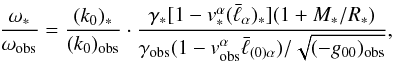 \begin{equation} \label{1.8} \frac{{\omega}_*}{\omega_{\rm obs}}=\frac{(k_0)_*}{(k_0)_{\rm obs}}\cdot \frac{\gamma_*[1-v_*^\alpha(\bar\ell_{\alpha})_*](1+M_*/R_*)}{\gamma_{\rm obs}(1-v_{\rm obs}^\alpha\bar\ell_{(0)\alpha})/\sqrt{(-g_{00})_{\rm obs}}}, \end{equation}