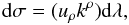 \begin{equation} {\rm d}\sigma=(u_\rho k^\rho) {\rm d}\lambda, \end{equation}