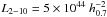 \hbox{$L_{2-10} = 5\times 10^{44}~h^{-2}_{0.7}$}