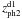 \hbox{$z_{\rm ph2}^{\rm d1}$}