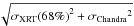 \hbox{$\sqrt{{\sigma_{\rm XRT}(68\%)}^2 +{\sigma_{\rm Chandra}}^2}$}