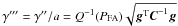 \appendix \setcounter{section}{1} \hbox{$\gamma''' = \gamma'' / a = Q^{-1}(\PFA) \sqrt{ \gb^{\rm T} \Cb^{-1} \gb }$}
