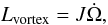 \begin{equation} \label{eq:J} L_{\rm vortex}=J\dot{\Omega}, \end{equation}