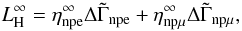 \begin{eqnarray} \label{eq:heating_term} L_{\rm H}^{\infty}= \eta_{\rm npe}^{\infty}\Delta\tilde{\Gamma}_{\rm npe}+\eta_{\rm np\mu}^{\infty}\Delta\tilde{\Gamma}_{\rm np\mu}, \end{eqnarray}