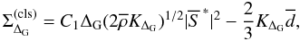 \begin{equation} \label{eq:flux_eddy_visc} \Sigma_{\Delta_{\mathrm{G}}}^{(\rm cls)} = C_{1}\Delta_{\rm G}(2\overline{\rho}K_{\Delta_{\rm G}})^{1/2} |\overline{S}^{\,\ast}|^{2}-\frac{2}{3}K_{\Delta_{\rm G}}\overline{d}, \end{equation}