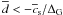 \hbox{$\overline{d}<-\overline{c}_{\mathrm{s}}/\Delta_{\mathrm{G}}$}