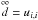 \hbox{$\ideal{d}=u_{i,i}$}