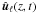 \hbox{$\hat{\vec{u}}_{\ell}(z, t)$}