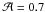 \hbox{$\Amp=0.7$}