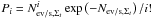 \hbox{$P_i=N_{{\rm ev/s},\Sigma_t}^i\exp\left(-N_{{\rm ev/s},\Sigma_t}\right)/i!$}