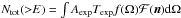 \hbox{$ N_{\rm tot}({>}E) = \int A_{\rm exp}T_{\rm exp} f(\Omega) {\mathcal{F}({\vec n})} {\rm d}\Omega $}