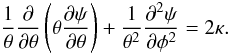\appendix \setcounter{section}{1} \begin{equation} {1\over \theta}{\dc\over\dc \theta}\rund{\theta {\dc \psi\over \dc \theta}} +{1\over \theta^2}{\dc^2\psi \over\dc \phi^2}=2\kappa. \end{equation}
