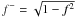 \appendix \setcounter{section}{1} \hbox{$f^-=\sqrt{1-f^2}$}
