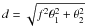\appendix \setcounter{section}{1} \hbox{$d=\sqrt{f^2\theta_1^2 +\theta_2^2}$}