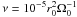 \hbox{$\nu=10^{-5}r_0^2\Omega_0^{-1}$}