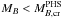 \hbox{$M_B < M_{B,{\rm cr}}^{\rm PHS}$}