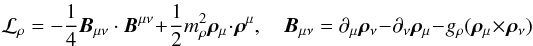 \begin{equation} {\cal L}_{\rho}= { -\frac{1}{4}\vec B_{\mu\nu}\cdot\vec B^{\mu\nu}}+\frac{1}{2} m_\rho^2 \vec \rho_{\mu}\cdot \vec \rho^{\mu}, \quad \vec B_{\mu\nu}=\partial_{\mu}\vec \rho_{\nu}-\partial_{\nu} \vec \rho_{\mu} - g_\rho (\vec \rho_\mu \times \vec \rho_\nu) \end{equation}