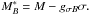 \hbox{$M^*_B=M-g_{\sigma B}\sigma.$}