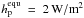 \hbox{$h_\mathrm{p}^\mathrm{equ}~=~2\,\mathrm{W/m}^2$}