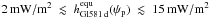 \hbox{$2\,\mathrm{mW/m}^2~\lesssim~h_\mathrm{Gl581\,d}^\mathrm{equ}(\psi_\mathrm{p})~\lesssim~15\,\mathrm{mW/m}^2$}