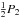 \hbox{$\frac{1}{2}P_2$}