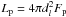 \hbox{$L_{\rm p} = 4\pi d_l^2 F_{\rm p}$}