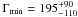 \hbox{$\Gamma_{\min} = 195_{-110}^{+90}$}