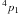 \hbox{$^4p_1$}