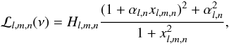 \begin{equation} {\cal L}_{l,m,n}(\nu) = H_{l,m,n} \frac{(1+\alpha_{l,n} x_{l,m,n})^2+\alpha_{l,n}^2}{1+ x_{l,m,n}^2}, \label{eq:mlemodel} \end{equation}