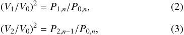 \begin{eqnarray} \label{eq:v1} (V_{1}/V_{0})^2 &=& P_{1,n}/P_{0,n}, \\[2mm] \label{eq:v2} (V_{2}/V_{0})^2 &=& P_{2,n-1}/P_{0,n}, \end{eqnarray}