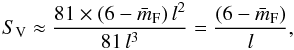 \begin{equation} S_{\rm V} \approx \frac{ 81 \times ( 6 - {\bar m_{\rm F}})\, l^2}{81\, l^3} = \frac{ ( 6 - {\bar m_{\rm F}})}{l}, \label{ eq_SV0} \end{equation}
