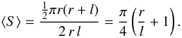 \appendix \setcounter{section}{1} \begin{equation} \langle S \rangle = \frac{\frac{1}{2} \pi r ( r + l )}{2\, r\, l} = \frac{\pi}{4}\left( \frac{r}{l} + 1 \right). \label{Seqn} \end{equation}
