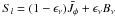 \hbox{$S_l=(1-\epsilon_\nu)\bar{J}_\phi+\epsilon_\nu B_\nu$}