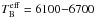 \hbox{$T^{\rm eff}_{\rm B} = 6100{-}6700$}