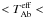 \hbox{$< T^{\rm eff}_{\rm Ab} <$}