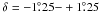 \hbox{$\delta=-1\fdg 25{-}+1\fdg 25$}