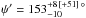\hbox{$\psi'=153_{-10}^{+ 8\, [+51]\,\circ}$}