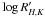 \hbox{$\log R'_{H,K}$}